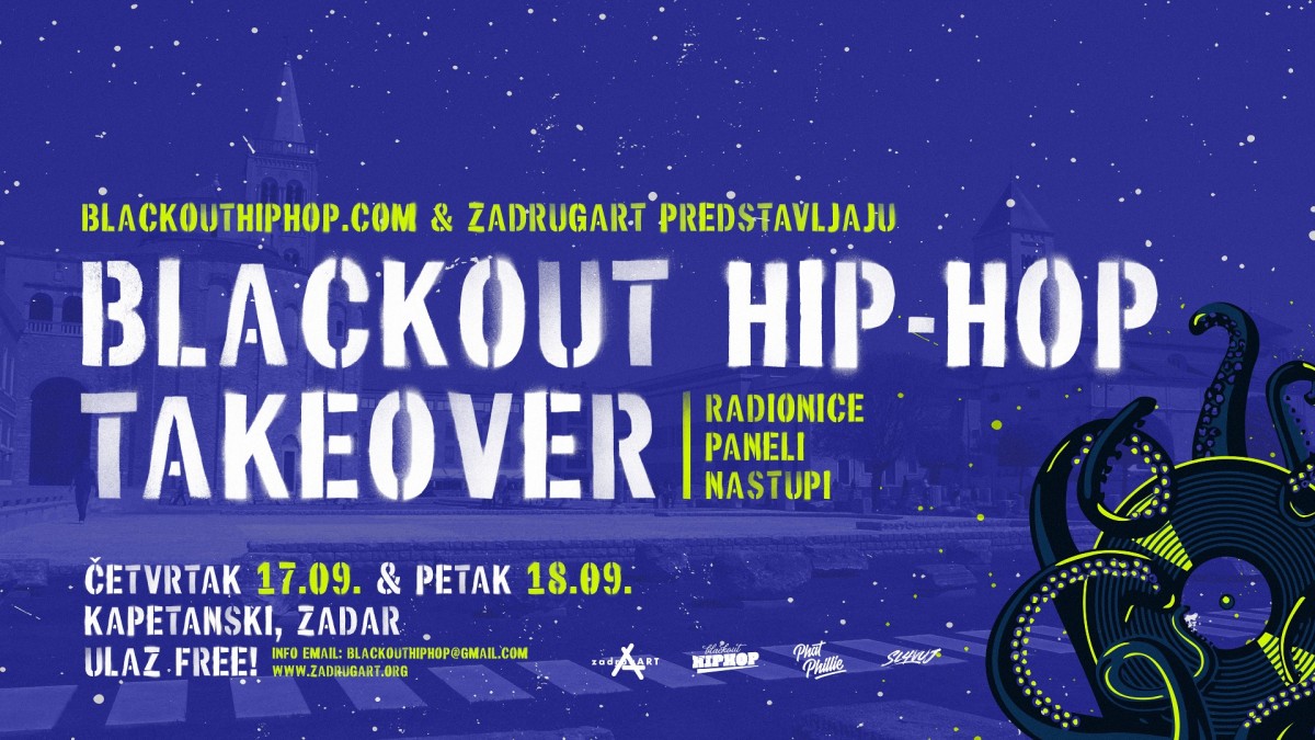 Blackout Hip Hop Takeover Zadar